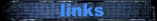 Links